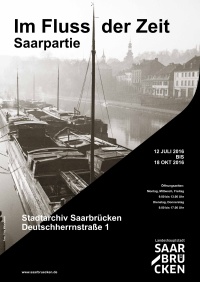 Plakat der Ausstellung "Im Fluss der Zeit - Saarpartie"