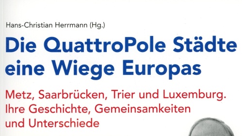 Publikation "Die QuattroPole Städte - eine Wiege Europas"